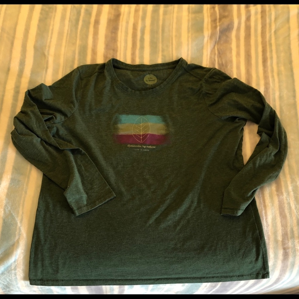 Life Is Good Long sleeve tshirt